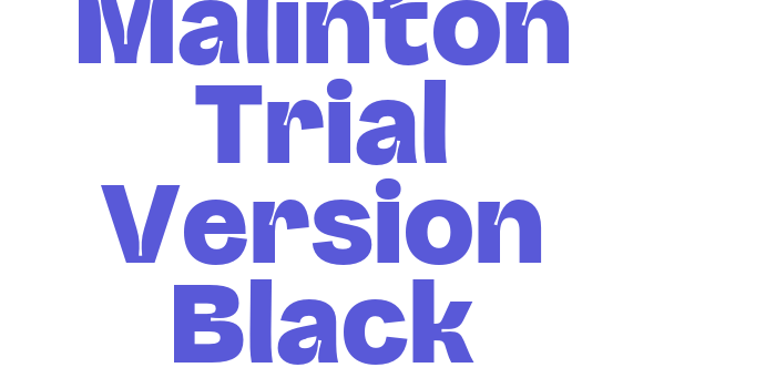 Malinton Trial Version Black Font