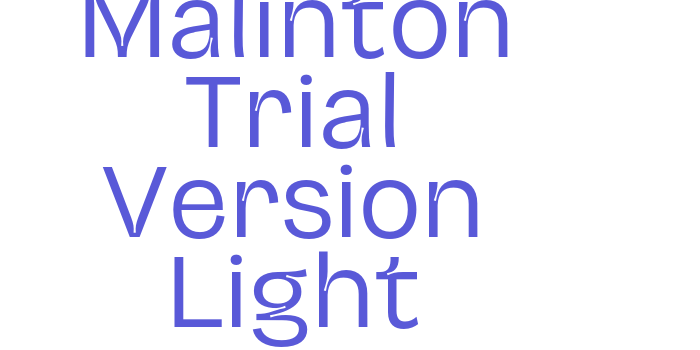 Malinton Trial Version Light Font