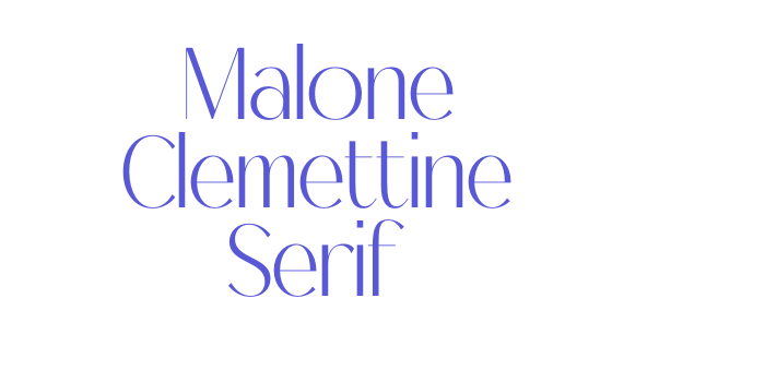 Malone Clemettine Serif Font Download