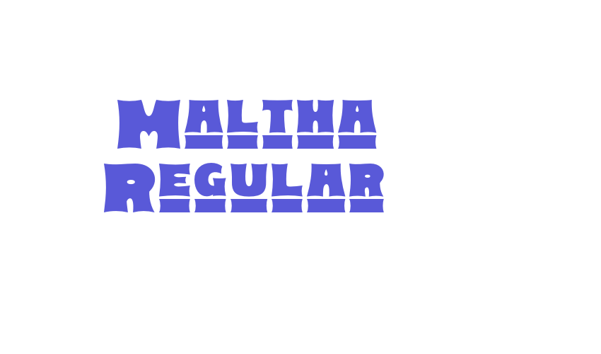 Maltha Regular Font Download