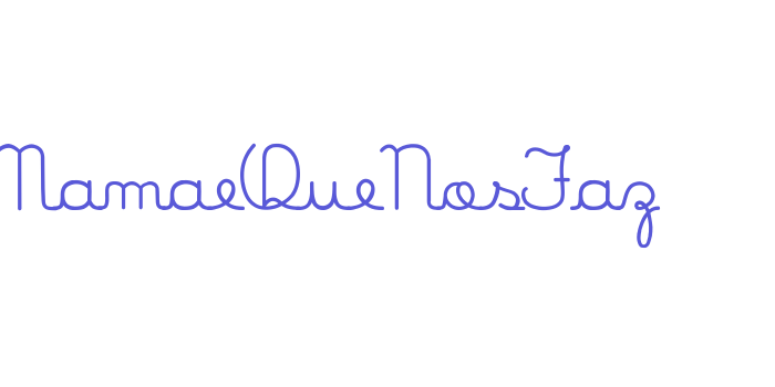 MamaeQueNosFaz Font Download