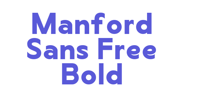 Manford Sans Free Bold Font Download