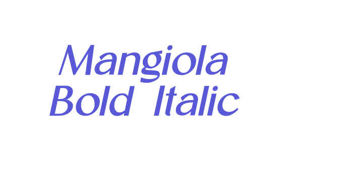 Mangiola Bold Italic Font Download