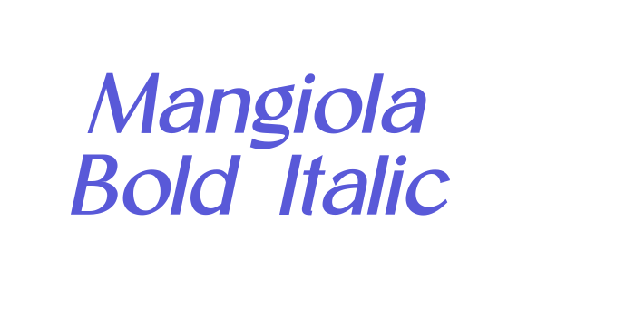 Mangiola Bold Italic Font