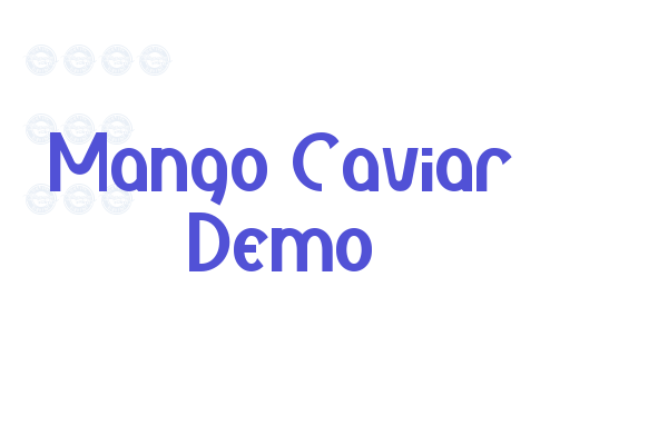 Mango Caviar Demo