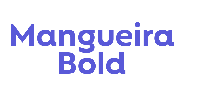 Mangueira Bold Font