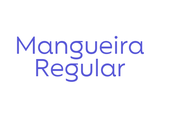 Mangueira Regular Font