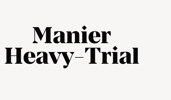 Manier Heavy-Trial Font