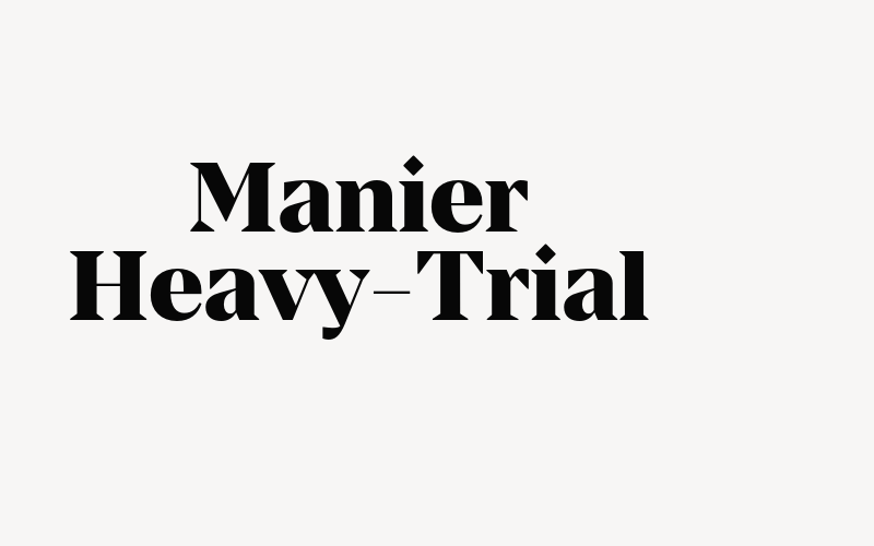 Manier Heavy-Trial Font