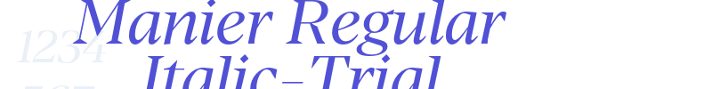 Manier Regular Italic-Trial-font