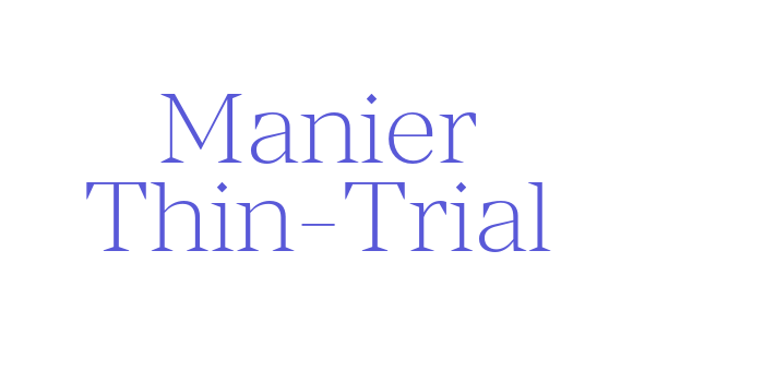 Manier Thin-Trial Font Download