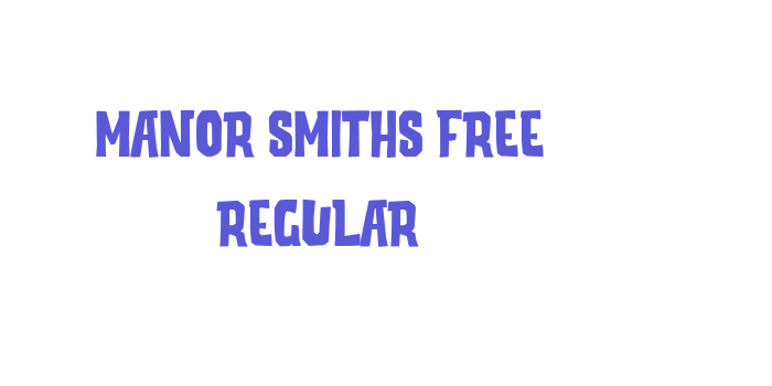 Manor Smiths Free Regular Font Download