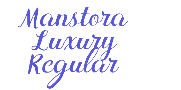 Manstora Luxury Regular Font