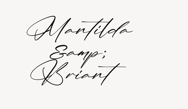 Mantilda & Briant Font