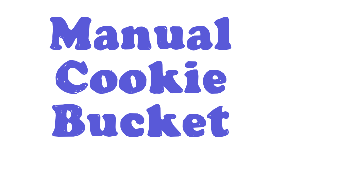 Manual Cookie Bucket Font