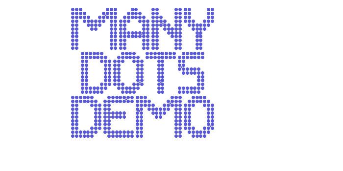 Many Dots Demo Font