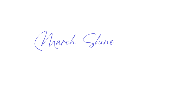 March Shine Font Download