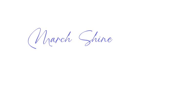 March Shine Font