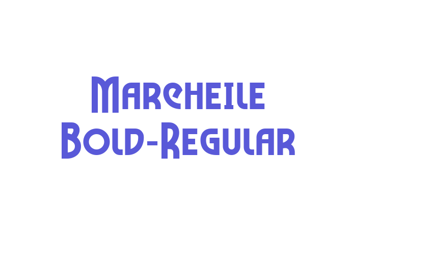 Marcheile Bold-Regular Font