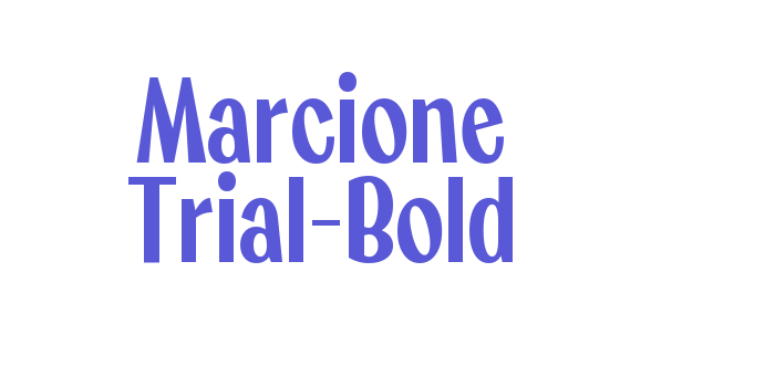 Marcione Trial-Bold Font