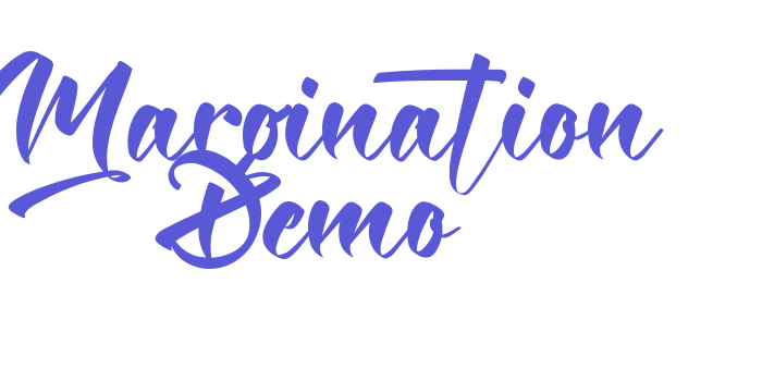 Margination Demo Font