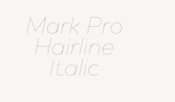 Mark Pro Hairline Italic Font