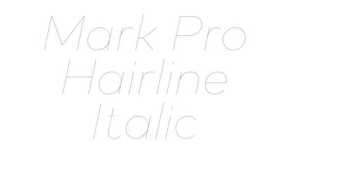 Mark Pro Hairline Italic Font