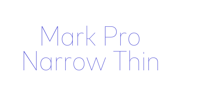 Mark Pro Narrow Thin Font Download