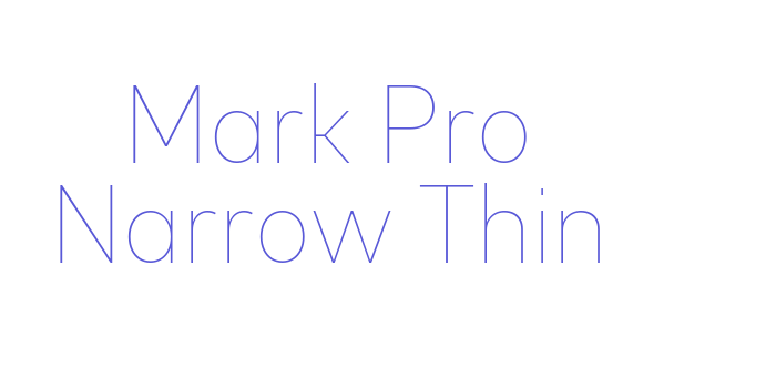 Mark Pro Narrow Thin Font