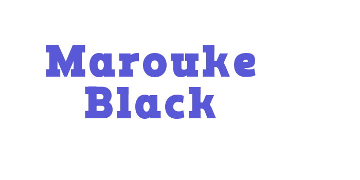 Marouke Black Font Download