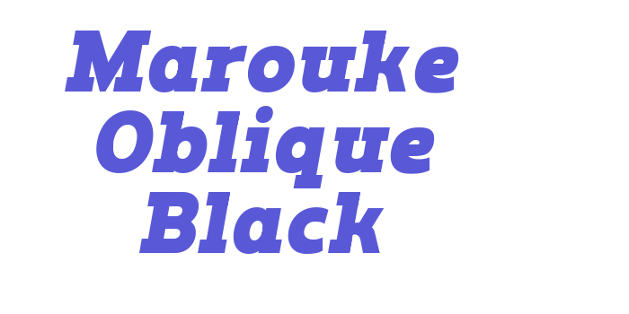 Marouke Oblique Black Font