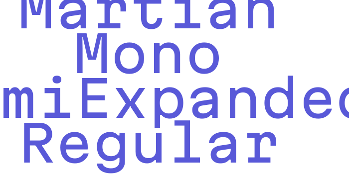 Martian Mono SemiExpanded Regular Font