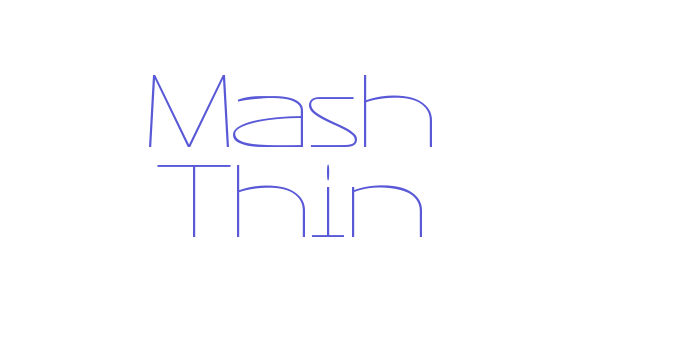 Mash Thin Font