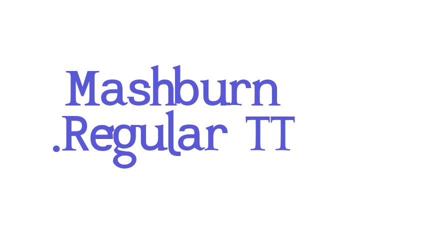 Mashburn .Regular TT Font Download