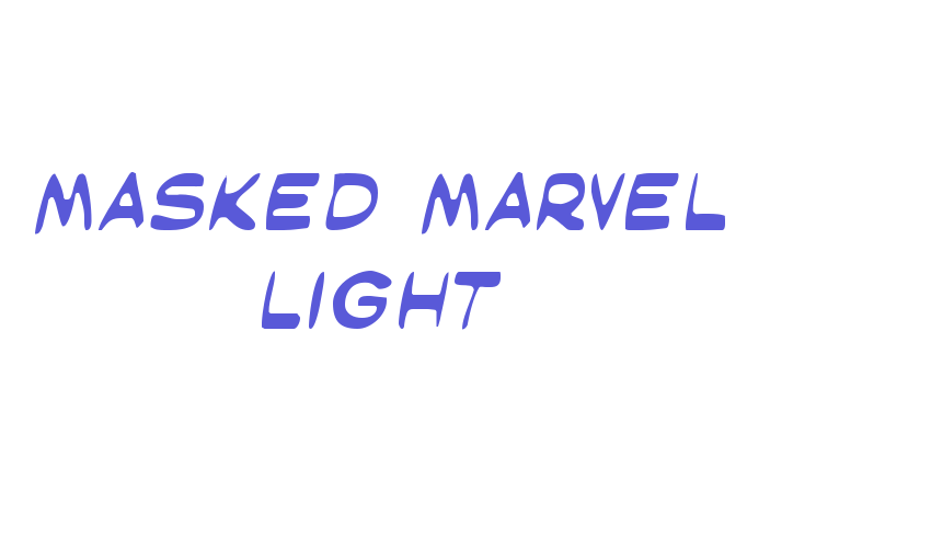 Masked Marvel Light Font