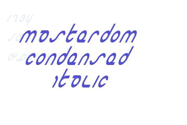 Masterdom Condensed Italic