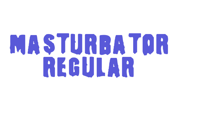 Masturbator Regular Font