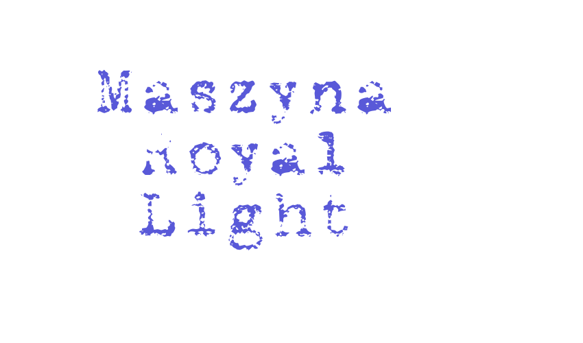 Maszyna Royal Light Font Download