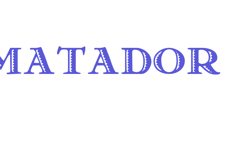 Matador Font