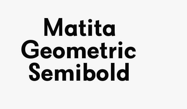 Matita Geometric Semibold Font