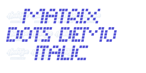 Matrix Dots Demo Italic-font-download