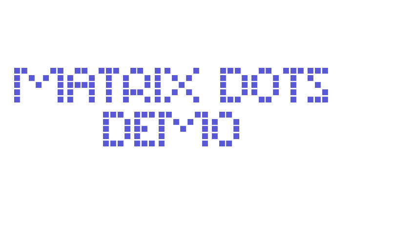 Matrix Dots Demo Font Download