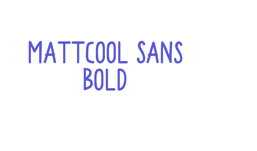 Mattcool Sans Bold Font Download