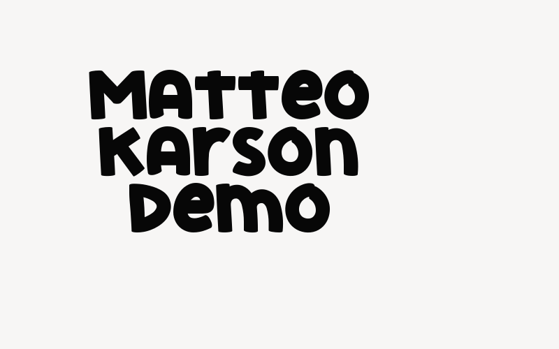 Matteo Karson Demo Font