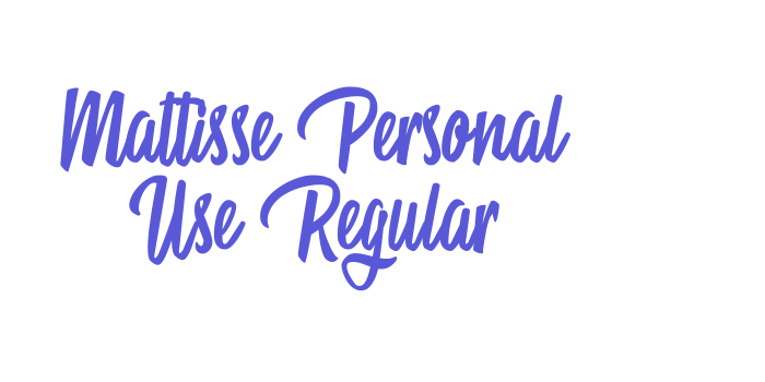 Mattisse Personal Use Regular Font Download