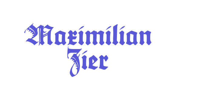 Maximilian Zier Font Download