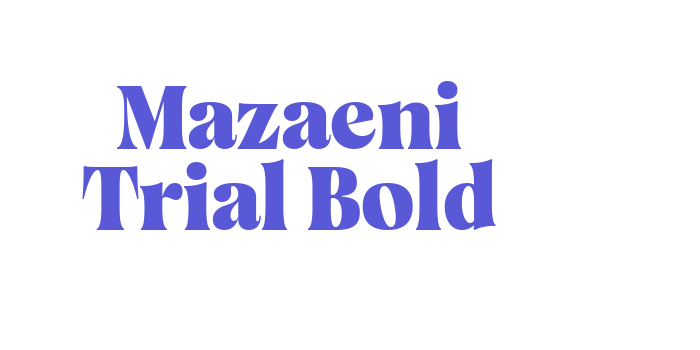 Mazaeni Trial Bold Font Download