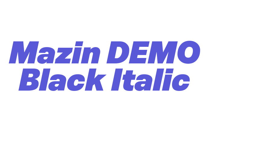 Mazin DEMO Black Italic Font