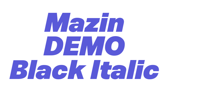 Mazin DEMO Black Italic Font Download