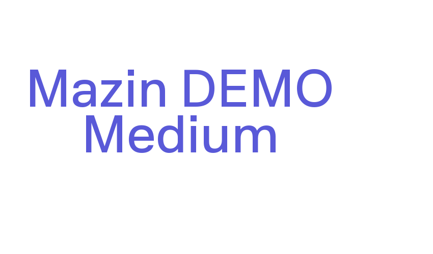 Mazin DEMO Medium Font